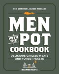 Kris Szymanski, Slawek Kalkraut - Men with the Pot Cookbook