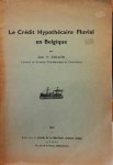 COLLON Jean V. - Le Crédit Hypothécaire Fluvial en Belgique