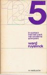 Weck, J.G.M. & Groutars-Poeth, W.C.M. - In contact met het werk van moderne schrijvers deel 5: Ward Ruyslinck