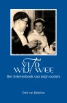 Dirk Van Babylon - Vi to (Wij twee) Het brievenboek van mijn ouders