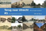Josien Stehouwer - Terug naar Utrecht 3 - Terug naar Utrecht