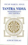Hinze, Oscar Marcel - Tantra Vidya