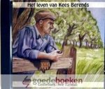 Tuinman, Arie - Het leven van Kees Berends luisterboek *nieuw* Tuinman, Arie - Het leven van Kees Berends luisterboek *nieuw*