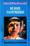 MacDonald, John D. - De roze nachtmerrie