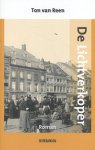 Ton van Reen - De lichtverkoper