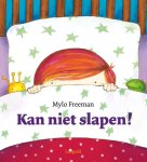 Mylo Freeman - Kan niet slapen