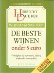 Duijker, Hubrecht - Wijnalmanak 2005 - De beste wijnen onder 5 euro