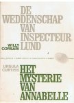 Corsari, Willy en Curtiss, Ursula - De weddenschap van Inspecteur Lund / Het mysterie van Annabelle