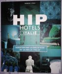 Ypma, Herbert - Hip Hotels / Italie