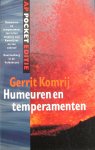 Komrij, Gerrit - Humeuren en temperamenten - Een encyclopedie van het gevoel