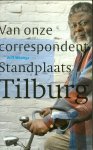 Mbanga, Wilf - Van onze correspondent Standplaats Tilburg