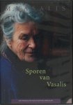 Vasalis - Willem van der Linde (regie). - Sporen van Vasalis.