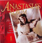 Hugh Brewster, Angélique Meijer-de Graaff - Anastasia's album het verhaal van de jongste dochter van de laatste tsaar