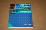 Peter Hobbs - Project management -- The essential guide to thinking and working smarter