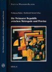 Bialas, Wolfgang & Stenzel, Burkhard (Hg.) - Die Weimarer Republik zwischen Metropole und Provinz: Intellektuellendiskurse zur politischen Kultur