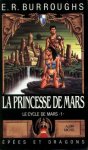 Burroughs, Edgar Rice - La Princesse de Mars