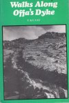 Ernest & Katherine Kay - Walks along Offa’s Dyke