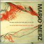 Guido de Werd - Mario Merz