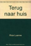 Luanne Rice - Terug naar huis