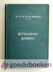 Lind van Wijngaarden, Dr. J.D. de - Bethlehems Bornput --- Twaalf leerredenen Lind van Wijngaarden, Dr. J.D. de - Bethlehems Bornput --- Twaalf leerredenen
