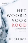 Jon McGregor - Het woord voor rood