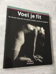 Sara Black - Voel je fit, de nieuwe weg naar een goede condition, kracht en lenigheid