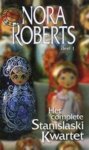 Nora Roberts - Het Complete Stanislaski Kwartet