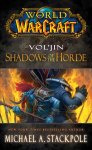 Michael A. Stackpole - World of warcraft Vol'jin: shadows of the horde