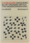 H.A. Mudde - Puzzelwijzer : handleiding bij het oplossen van elk type kruiswoordraadsel