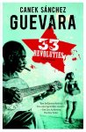 Canek Sánchez Guevara 230628 - 33 Revoluties