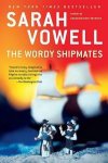 Sarah Vowell - The Wordy Shipmates