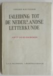 Knuvelder Gerard - Inleiding tot de Nederlandse letterkunde Schets van de geschiedenis