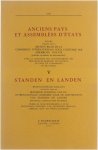  - Anciens Pays et Assemblées d'Etats - V - Standen en Landen