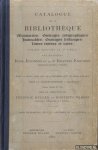 Muller, Frederik & Martinus Nijhoff - Catalogue de la bibliothèque (Manuscrits / Ouvrages xylopgraphiques / Incunables / Ouvrages d'estampes / Livres curieux et rares) formée pendant le 18e siècle par messieurs Izaak, Iohannes et le Dr Iohannes Enschedé, imprimeurs-libraires à Ha...
