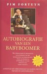 Fortuyn, Pim - Autobiografie van een babyboomer