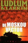 Robert Ludlum & P. Larkin - De Moskou vector