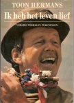 Hermans - Ik heb het leven lief / druk 1   [ 9789010040565 ]