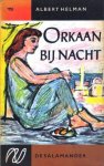 Helman, Albert - Orkaan bij nacht
