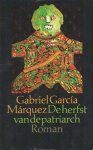 Márquez, Gabriel Garcia - De herfst van de patriach Márquez, Gabriel Garcia - De herfst van de patriach
