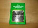 Visser, A. - Een merkwaardige loopbaan herinneringen van een bestuursambtenaar in Nederlandsch Indie / Indonesie ( 1932-1950)