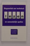 Struiksma, A.J.C / van der Leij, A. / Vieijra, J.P.M - Diagnostiek van technisch lezen en aanvankelijk spellen (2 foto's)