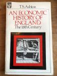 T.S. Ashton - An Economic history of England - The 18th Century