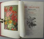 Emery, H. - La vie végétale. Histoire des plantes à l'usage des gens du monde