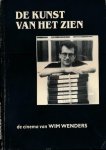 Meulen, Helena van der (samenstelling) - De Kunst van het Zien: De cinema van Wim Wenders