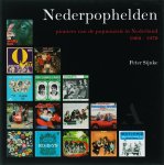 P. Sijnke - Nederpophelden pioniers van de popmuziek in Nederland, 1960-1970