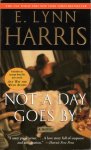 Harris, E. Lynn - Not A Day Goes By