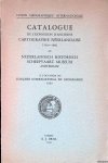 Voorbeijtel Cannenburg, W. - and others - Catalogue de l'exposition d'ancienne cartographie néerlandaise 1540-1800 au Nederlandsch Historisch Scheepvaart Museum Amsterdam à l'occasion du congrès international de géographie 1938