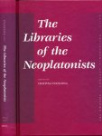 D'Ancona, Cristina (editor). - The Libraries of the Neoplatonists: Proceedings of the meeting of the Europan science foundation network "Late Antiquity and Arabic thought.