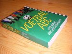 Gangelen, Dick van (eindredactie) - Voetbal ABC. Naslagwerk voor leek en liefhebber