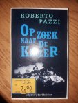 Pazzi, Roberto - Op zoek naar de keizer